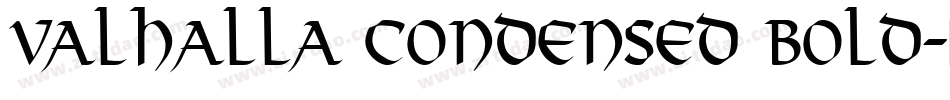 Valhalla Condensed Bold字体转换